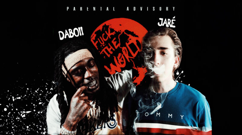 Jaré - Fuck the World