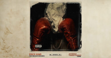 Jay Royale, Tragedy Khadafi & Crown - Brick Hand (The Tank Davis Regiment)