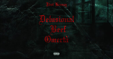 Jdot Breezy - Delusional Beef Omertà