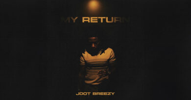 Jdot Breezy - My Return