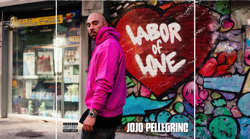 JoJo Pellegrino - Labor of Love