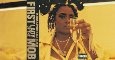 Kamaiyah & DJ Idea - First Lady Of The Mob
