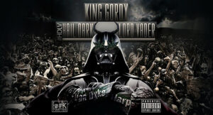 King Gordy - Hail Dark Lord Vader