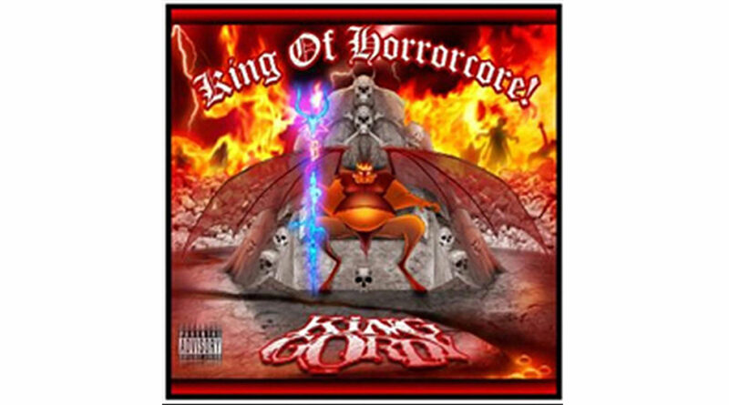 King Gordy - King of Horrorcore, Vol.1
