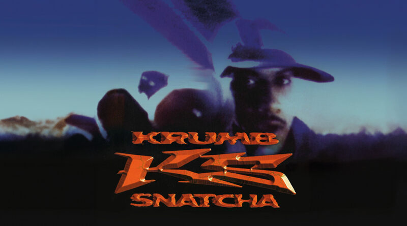 Krumb Snatcha - Snatcha Season, Pt. 1 (Deluxe Edition)