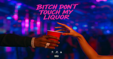 LEX LOU, Domo & Local Astronauts - Bitch Dont Touch My Liqour