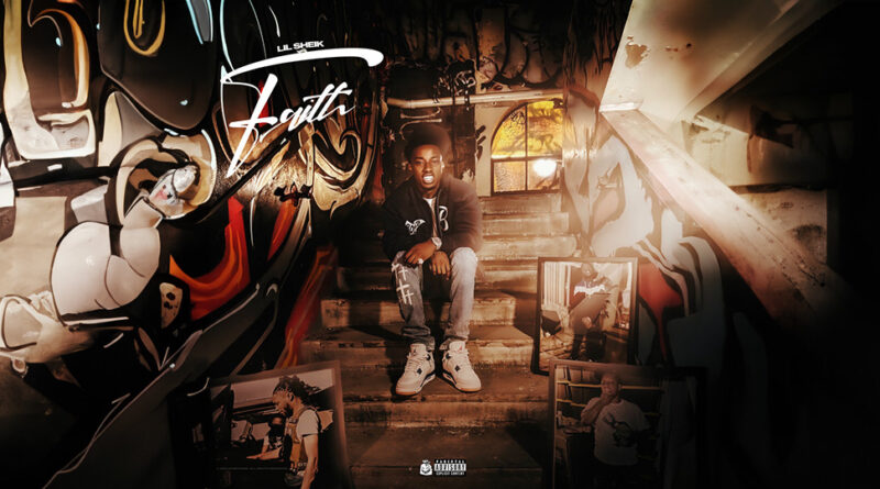 Lil Sheik - Faith