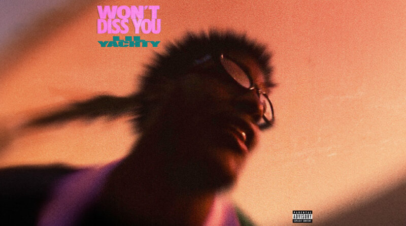 Lil Yachty - Won't Diss You