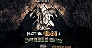 Lontay - PLOTTING ON A MILLION