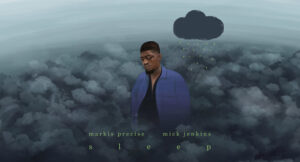 Markis Precise - Sleep