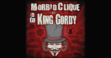 Morbid Clique & King Gordy - Morbid Clique vs. King Gordy