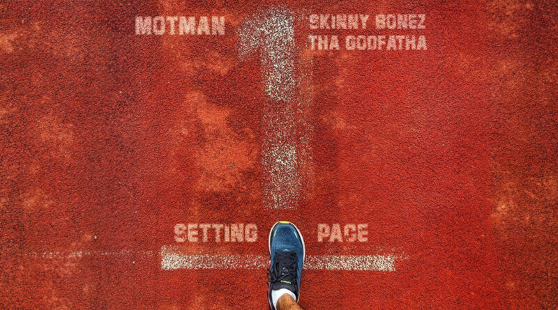Motman & Skinny Bonez Tha Godfatha - Setting Pace