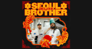 Nobigdyl. & Kato On The Track - SEOUL BROTHER (DELUXE)
