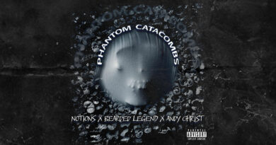 Notions, Bearded Legend & Andy Christ - PHANTOM CATACOMBS