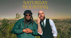 Ominous the Monster & Ruuch - Saturday Mourning