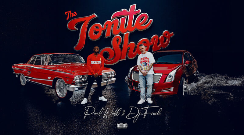 Paul Wall & DJ Fresh - The Tonite Show