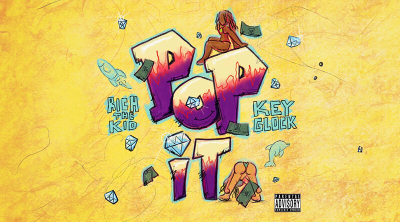 Rich The Kid - POP IT