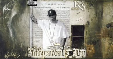Royce Da 5'9 - Independent's Day
