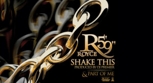 Royce Da 5'9 - Shake This