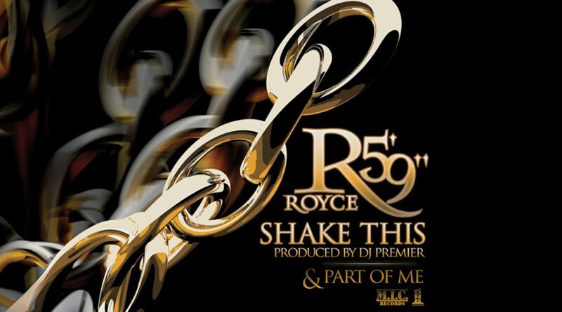 Royce Da 5'9 - Shake This