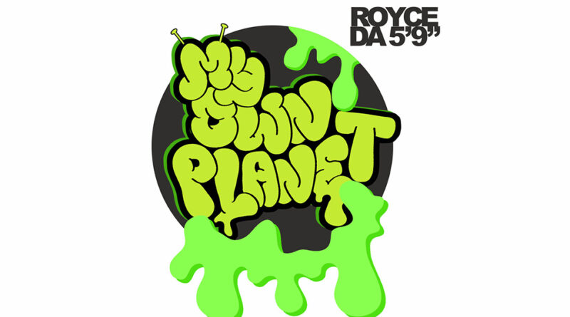 Royce da 5'9 - My Own Planet