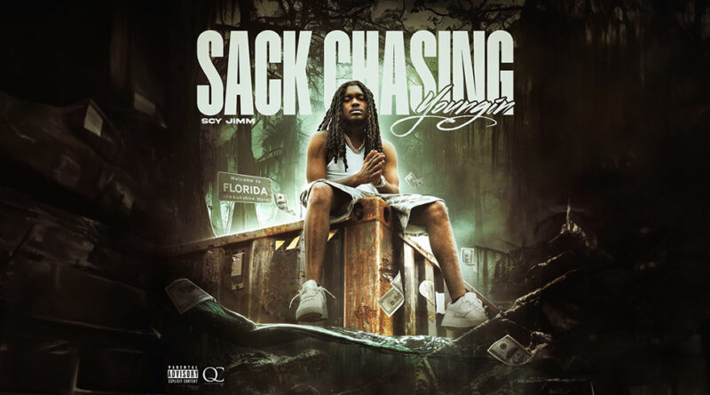 SCY Jimm - Sack Chasing Youngin