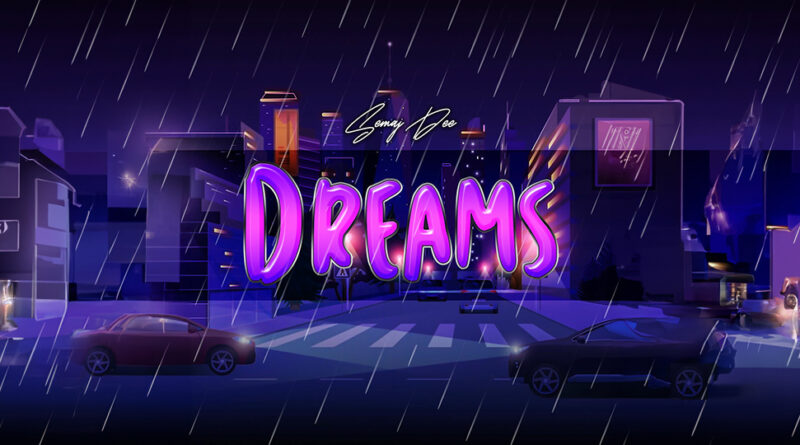 Semaj Dee - Dreams
