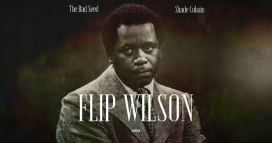 Shade Cobain & The Bad Seed - Flip Wilson