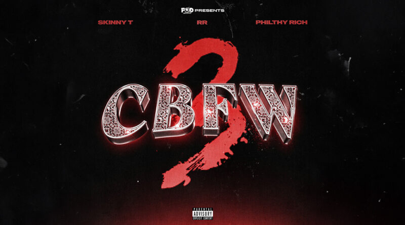 Skinny T, RR & Philthy Rich - CBFW 3