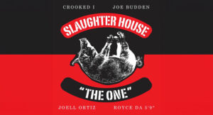 Slaughterhouse - The One