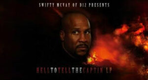 Swifty McVay - Helltotellthecaptin Lp