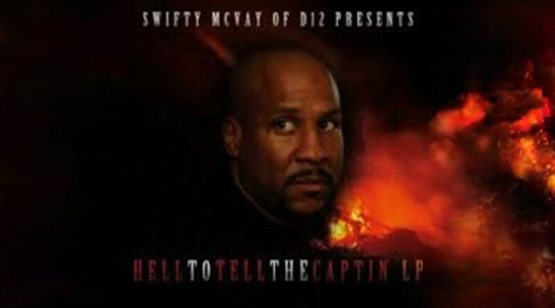 Swifty McVay - Helltotellthecaptin Lp