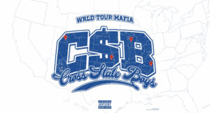 Wrld Tour Mafia - Cross $tate Boys
