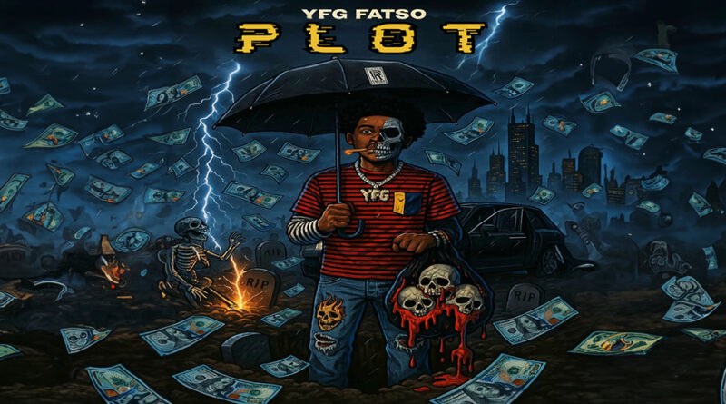 YFG FATSO - Plot (Unusual Slander 2)