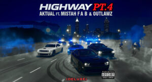 Aktual - Highway Pt. 4