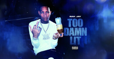 BAK Jay - Too Damn Lit