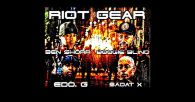 Ben Shorr, Sadat X & Edo. G - Riot Gear