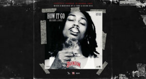 Brandon James - HOW IT GO
