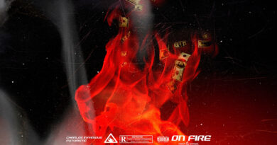 Charles Infamous & Futuristic - ON FIRE