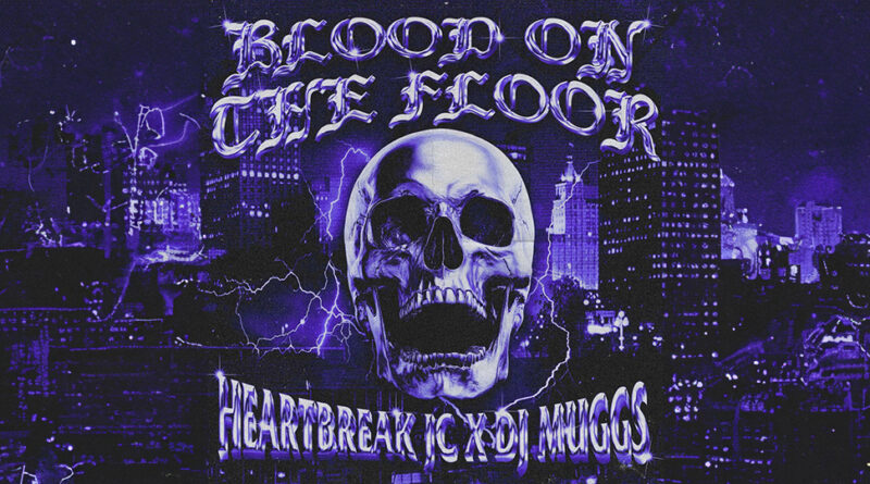 DJ Muggs & Heartbreak JC - Blood On The Floor