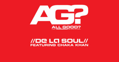 De La Soul - All Good (Remixes)