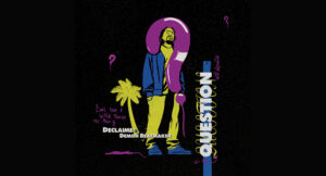 Declaime, Demoh Beatmaker & DJ Corin - Question
