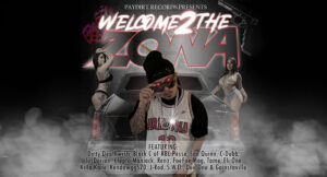 Dirty Deathwish - Welcome To The Zona