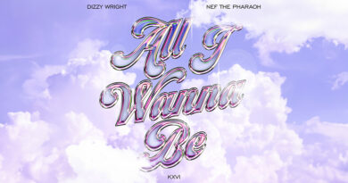Dizzy Wright - All I Wanna Be