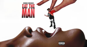Duke Deuce - Eat the Man