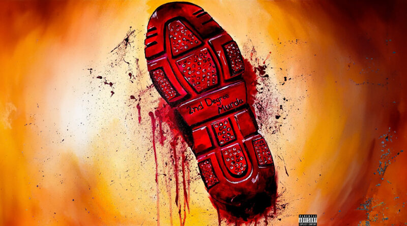 E Murda & sleeping with shoes on - 2nd Degree Murda