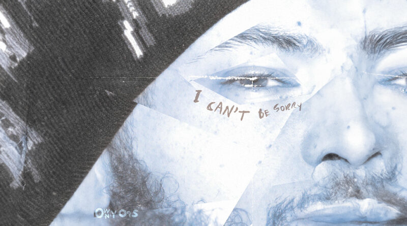 Eyez97 - I Can't Be Sorry
