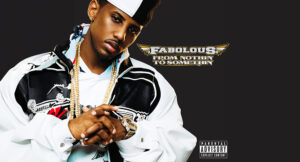 Fabolous - From Nothin' To Somethin'