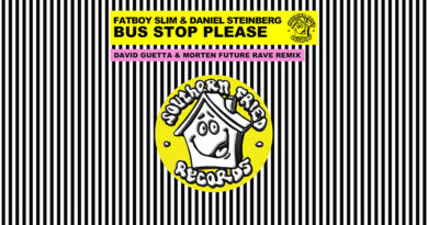 Fatboy Slim & Daniel Steinberg - Bus Stop Please (David Guetta & Morten Future Rave Remix)
