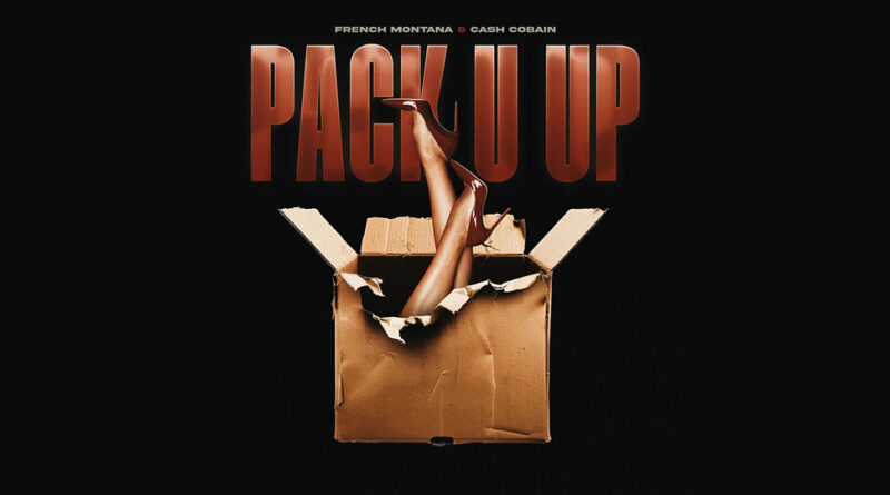 French Montana - Pack U Up